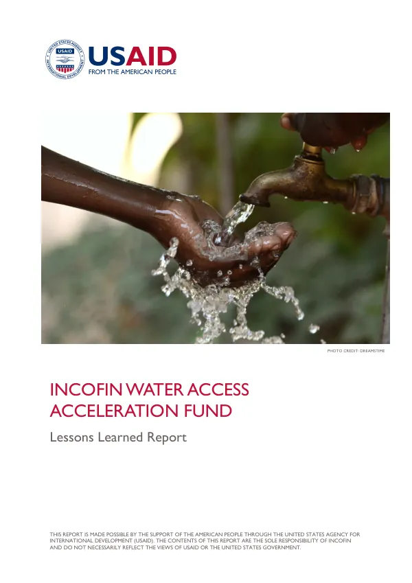 Incofin Water Access Acceleration Fund: Lessons Learned Report