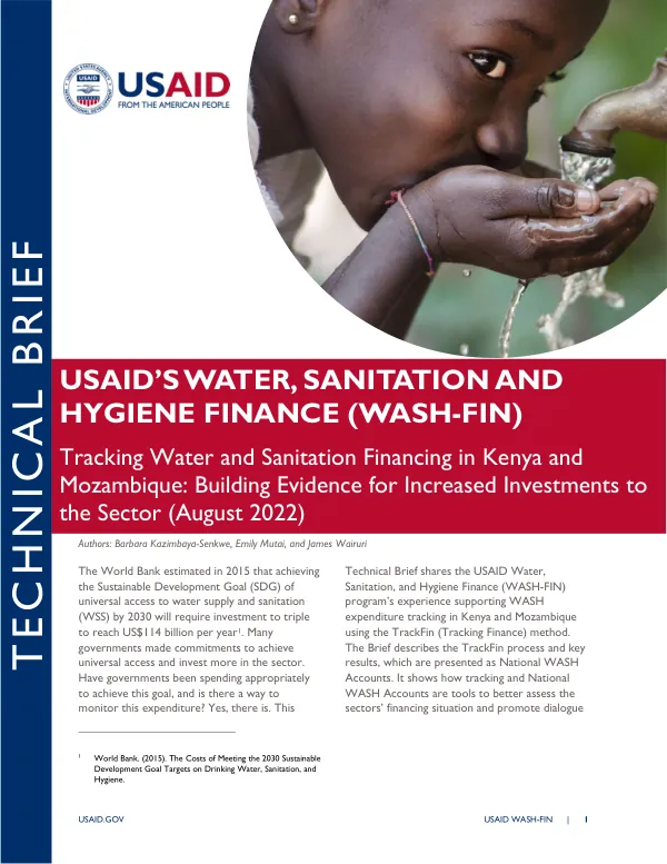 Tracking Water and Sanitation Financing in Kenya and Mozambique: Building Evidence for Increased Investments to the Sector (August 2022)