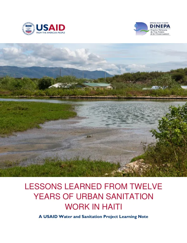 Lessons Learned from Twelve Years of Urban Sanitation Work in Haiti