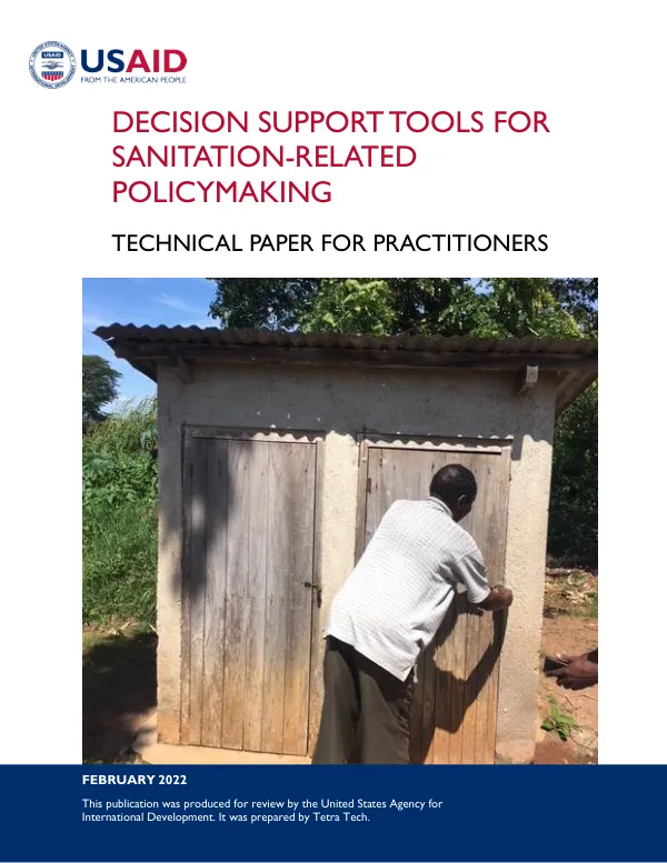 Decision Support Tools for Sanitation-Related Policymaking - Technical Paper for Practitioners