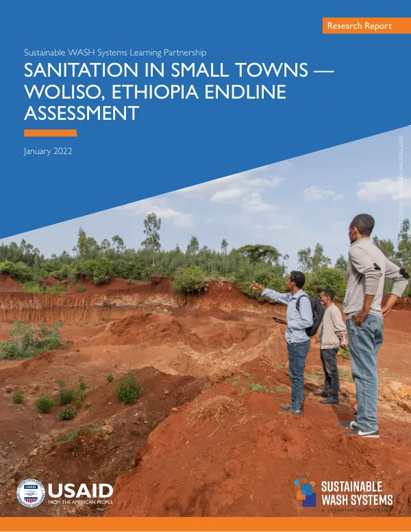 Sustainable WASH Systems Learning Partnership: Sanitation in Small Towns, Woliso, Ethiopia Endline Report