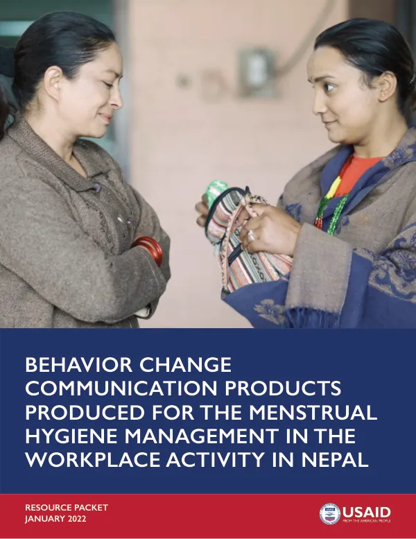 Behavior Change Communication Products for Menstrual Health and Hygiene in the Workplace, Nepal