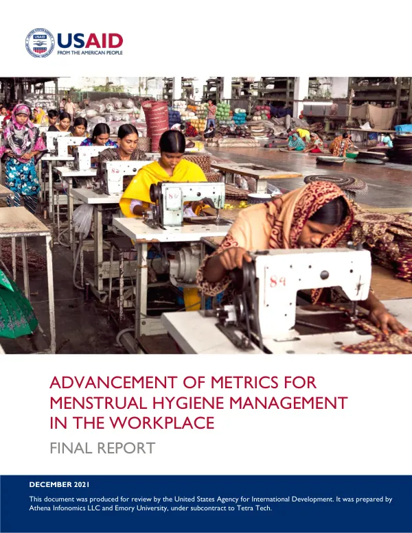 Advancement Of Metrics For Menstrual Hygiene Management In The Workplace Final Report