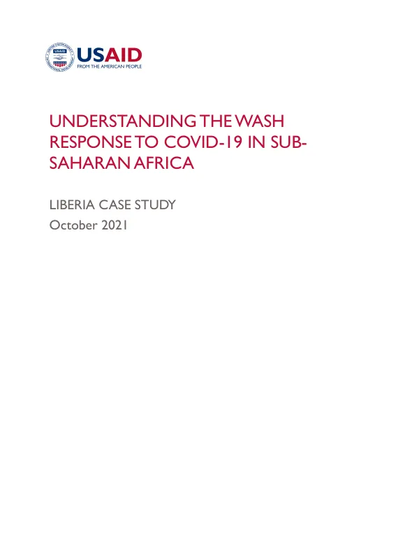 Understanding the WASH Response to COVID-19 in Sub-Saharan Africa: Liberia Case Study