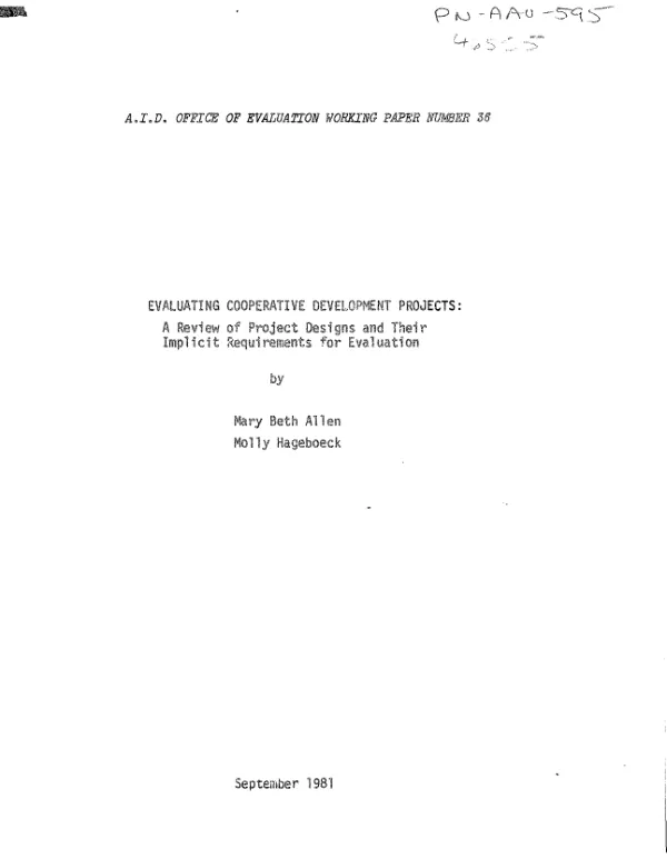 Evaluating cooperative development projects : a review of project designs and their implicit requirements for evaluation
