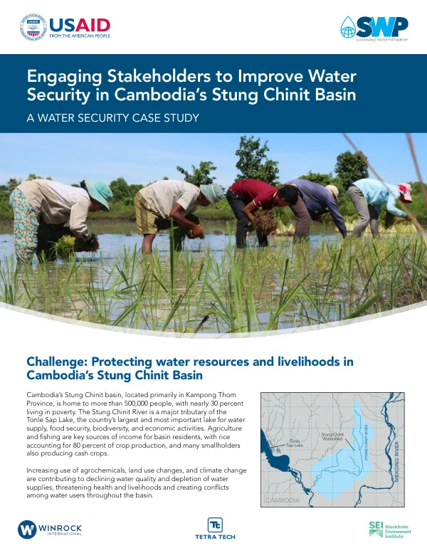 Engaging Stakeholders to Improve Water Security in Cambodia’s Stung Chinit Basin