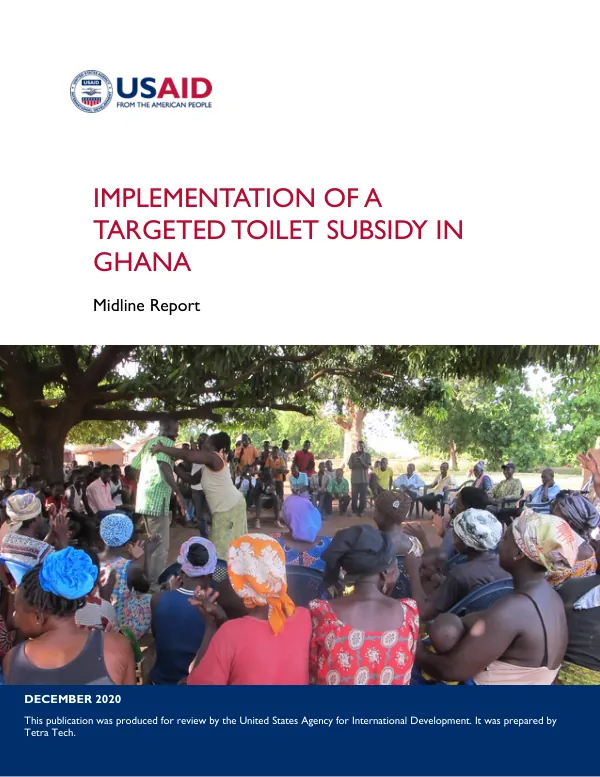 Implementation of a Targeted Toilet Subsidy Study in Ghana: Midline Report