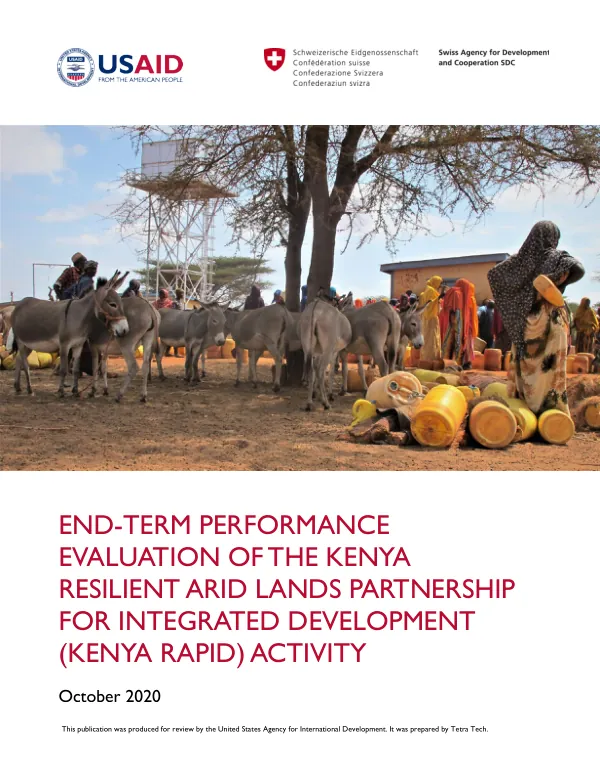 End-Term Performance Evaluation of the Kenya Resilient Arid Lands Partnership for Integrated Development (Kenya RAPID) Activity