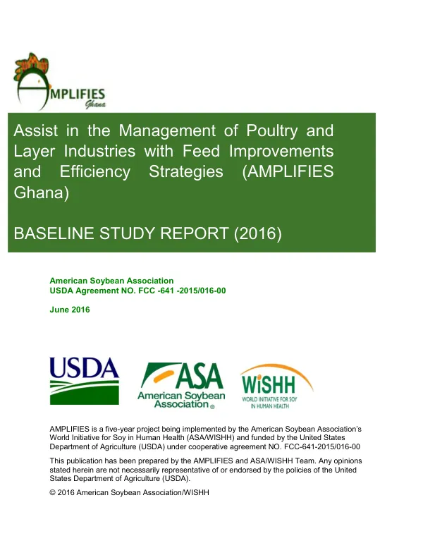 [USDA FY 2015] Assist in the management of poultry and layer industries with feed improvements and efficiency strategies (AMPLIFIES Ghana) : baseline study report (2016)