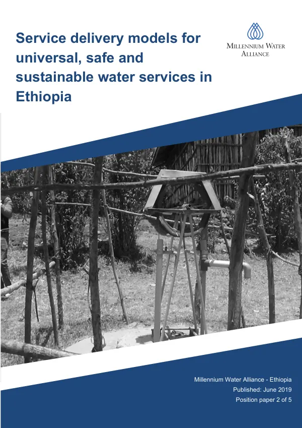 Service Delivery Models for Universal, Safe and Sustainable Water Services in Ethiopia