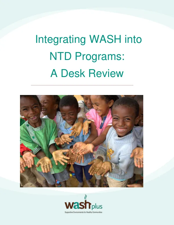 Integrating WASH into NTD Programs: A Desk Review