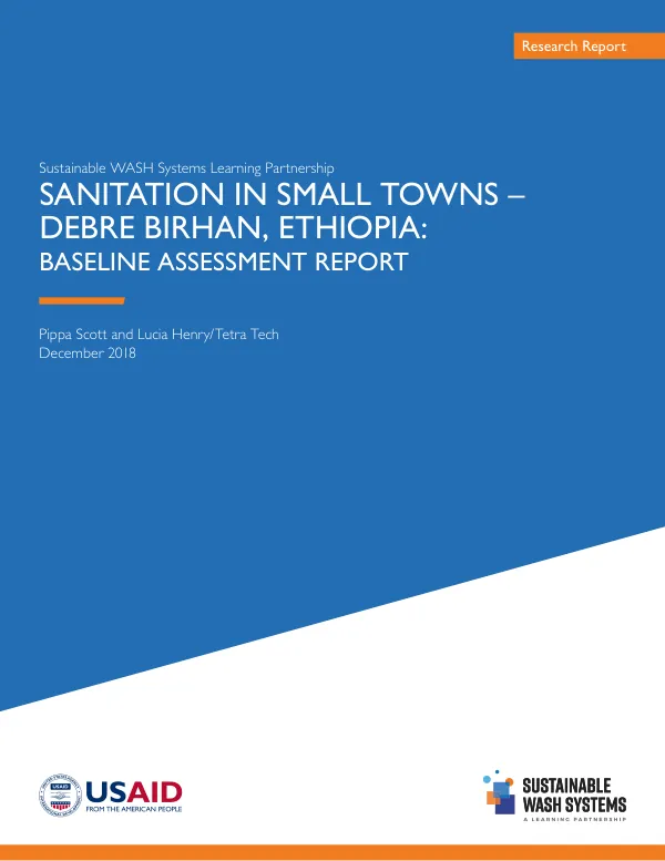 Sanitation in Small Towns – Debre Birhan, Ethiopia: Baseline Assessment Report