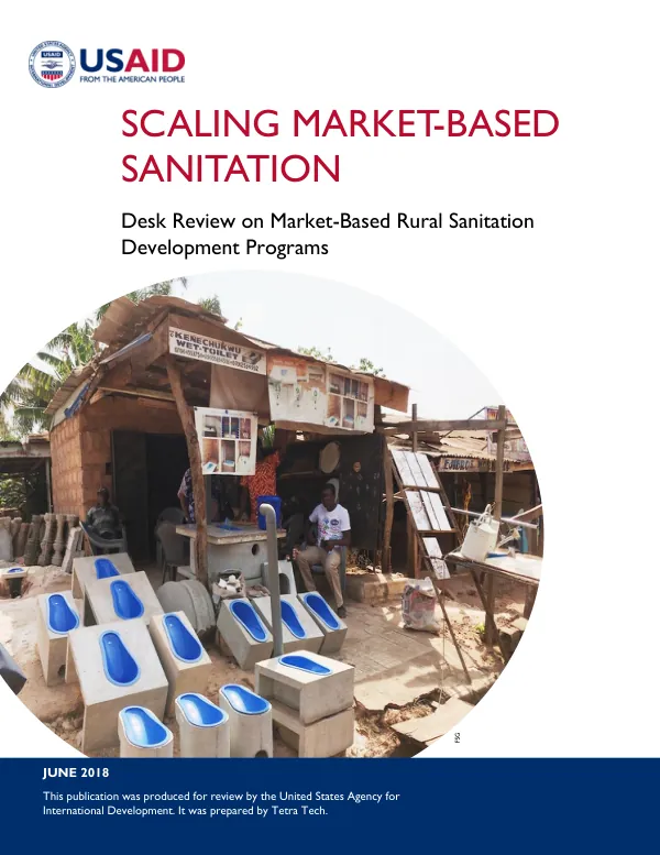 Scaling Market-Based Sanitation: Desk Review on Market-Based Rural Sanitation Development Programs