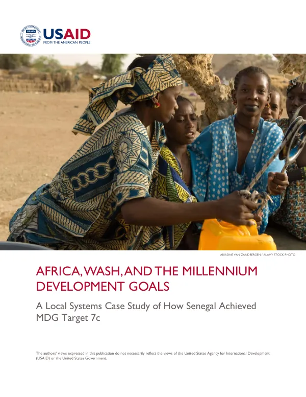 Africa, WASH, and the Millennium Development Goals: A Local Systems Case Study of How Senegal Achieved MDG Target 7c