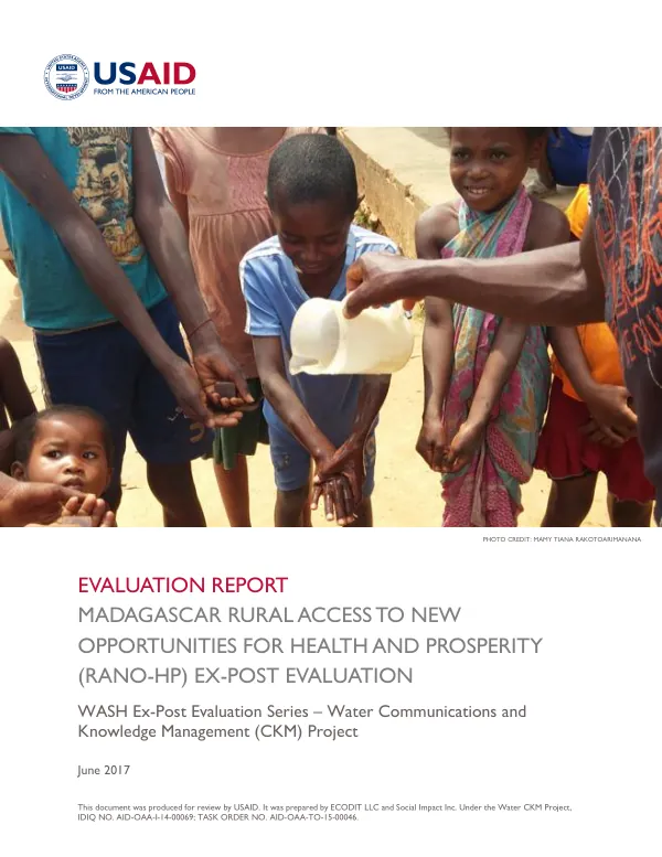 Madagascar Rural Access To New Opportunities For Health And Prosperity (RANO-HP) Ex-Post Evaluation