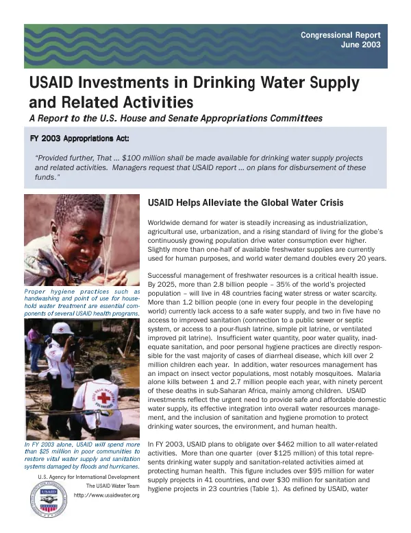 USAID Investments in Drinking Water Supply and Related Activities in 2003 - A Report to the U.S. House and Senate Appropriations Committees
