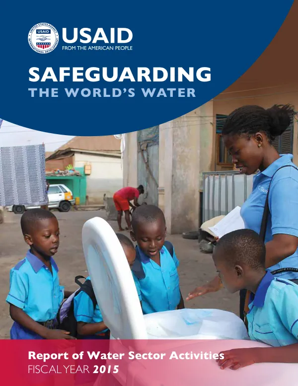 Safeguarding the World's Water Report FY 2015