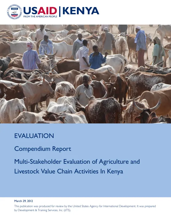 Multi-Stakeholder Evaluation of Agriculture and Livestock Value Chain Activities in Kenya