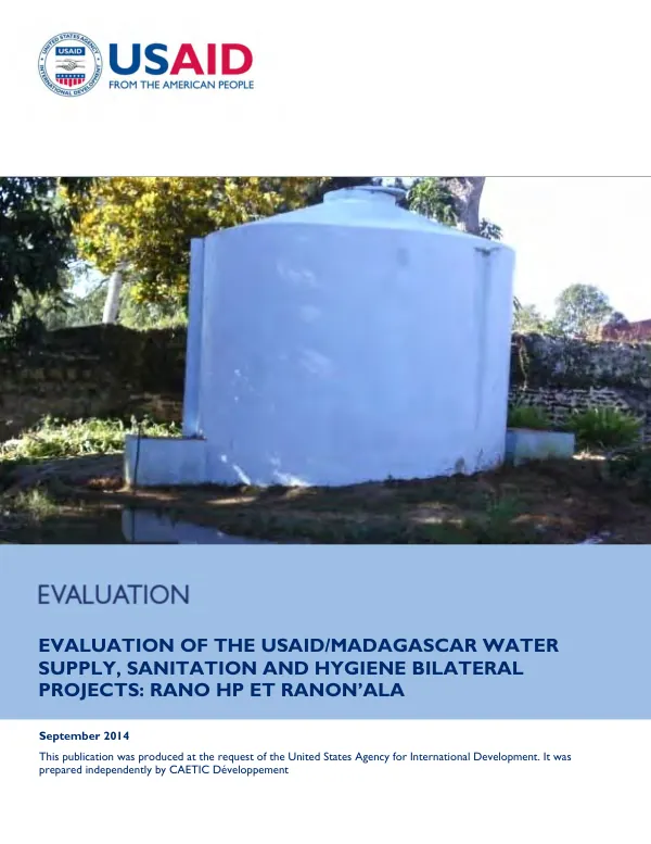 Evaluation of the USAID/Madagascar WASH Bilateral Projects: RANO HP et RANON’ALA