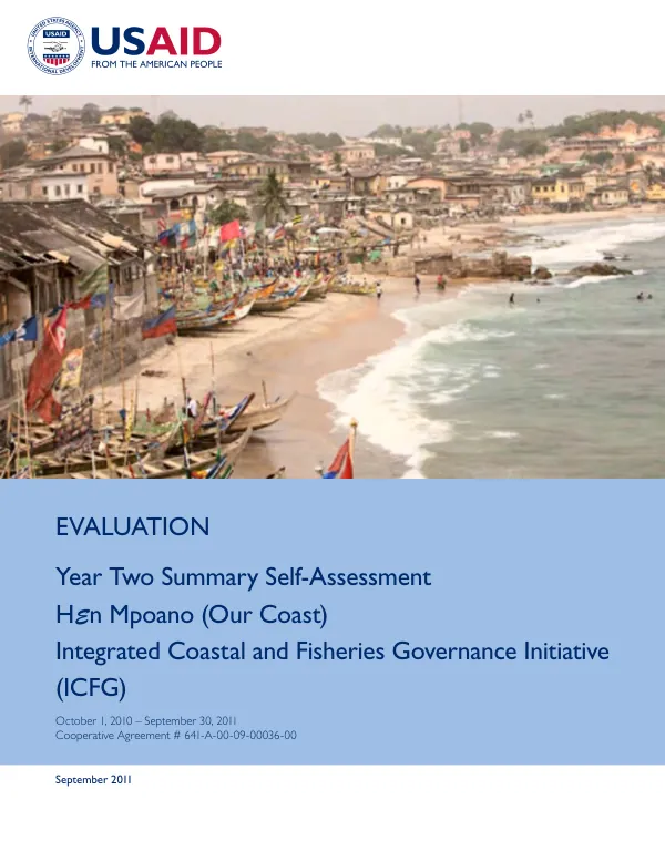 Evaluation - Year Two Summary Self-Assessment Hen Mpoano (Our Coast) Integrated Coastal and Fisheries Governance Initiative (ICFG)