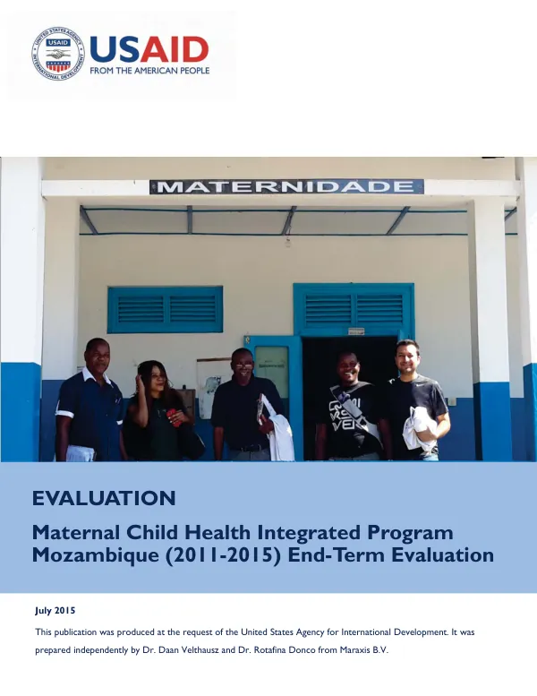 Maternal Child Health Integrated Program Mozambique - End-Term Evaluation