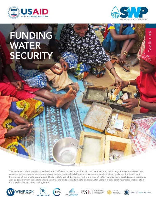 Funding Water Security - SWP Toolkit #4
