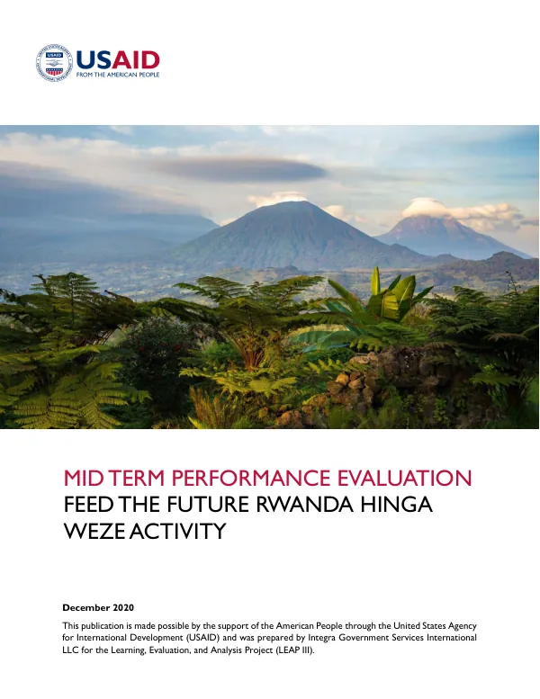 Final evaluation report : mid term performance evaluation of Feed the Future Rwanda hinga weze activity