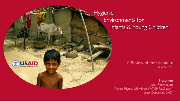 Toward a Hygienic Environment for Infants and Young Children: A Review