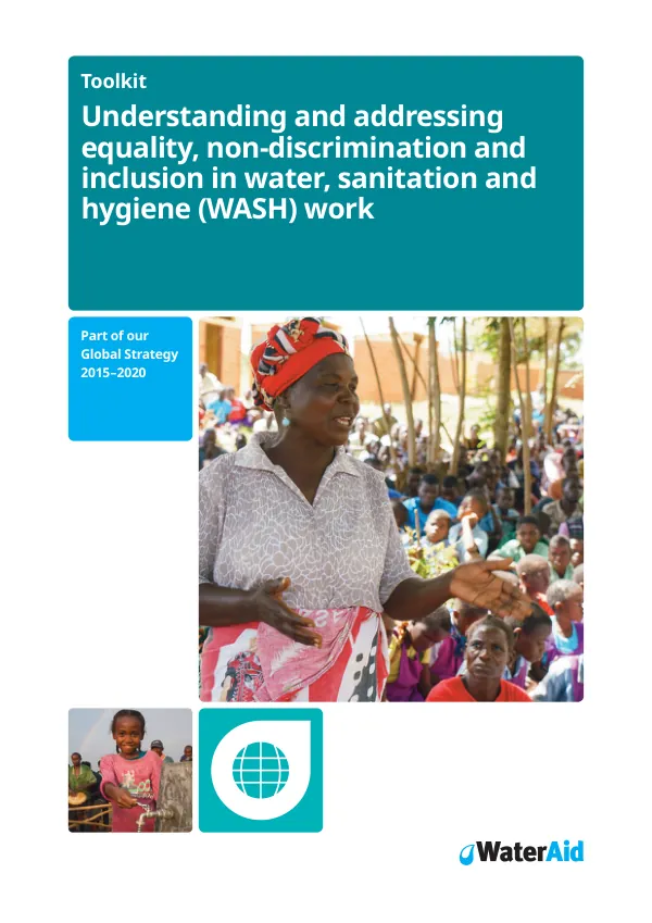 Understanding and Addressing Equality, Non-Discrimination and Inclusion in Water, Sanitation and Hygiene (WASH)