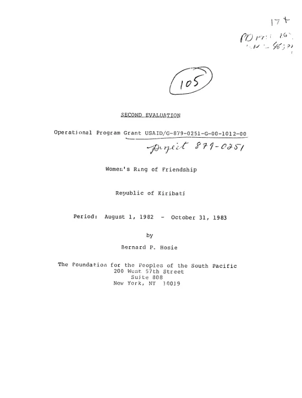 Second evaluation : operational program grant USAID/G-879-0251-G-00-1012-00: women's ring of friendship, Republic of Kiribati, August 1, 1982-October 31, 1983
