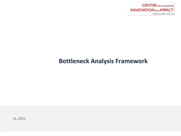 Bottleneck Analysis Framework