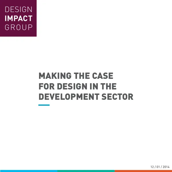 Making The Case For Design In The Development Sector