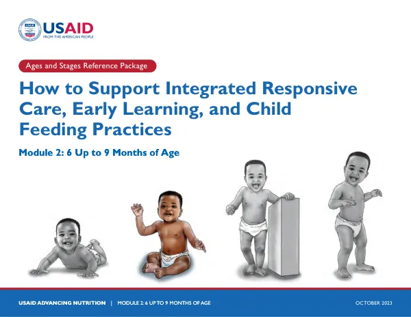 Ages and Stages Reference Package: Integrated Responsive Care, Early Learning, and Child Feeding Practices