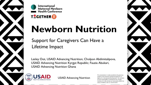 Newborn Nutrition: Support for Caregivers for Lifetime Impact