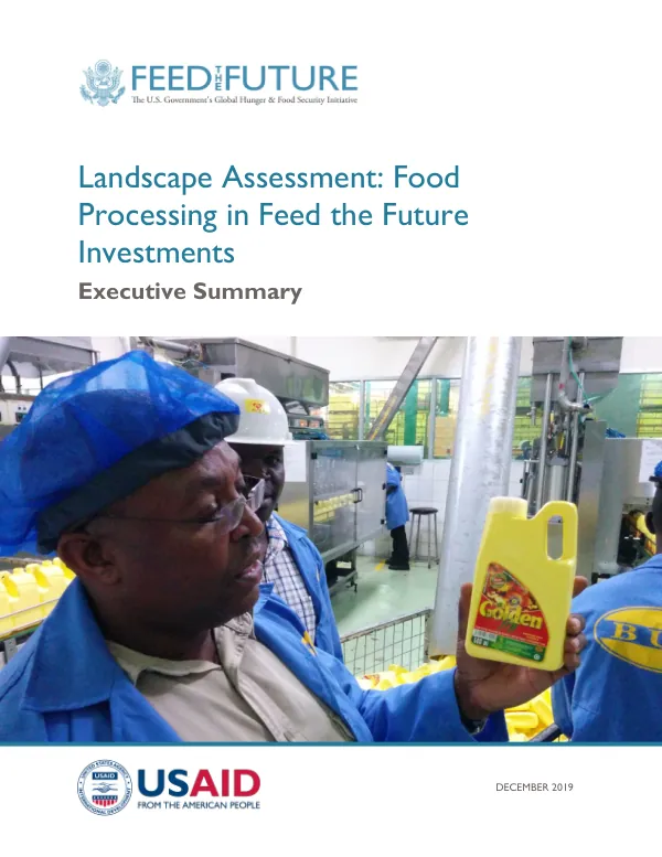 Landscape Assessment: Food Processing in Feed the Future Investments - Executive Summary (December 2019)
