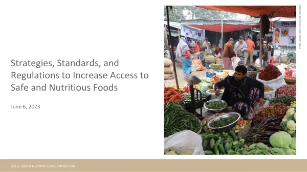 Strategies, Standards, and Regulations to Increase Access to Safe and Nutritious Foods (Jue 6, 2023)
