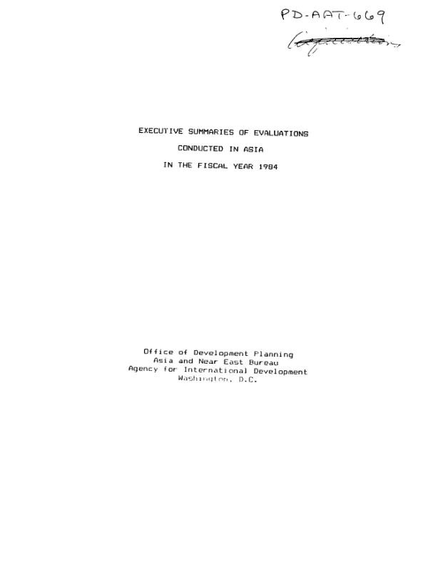 Executive summaries of evaluations conducted in Asia in the fiscal year 1984