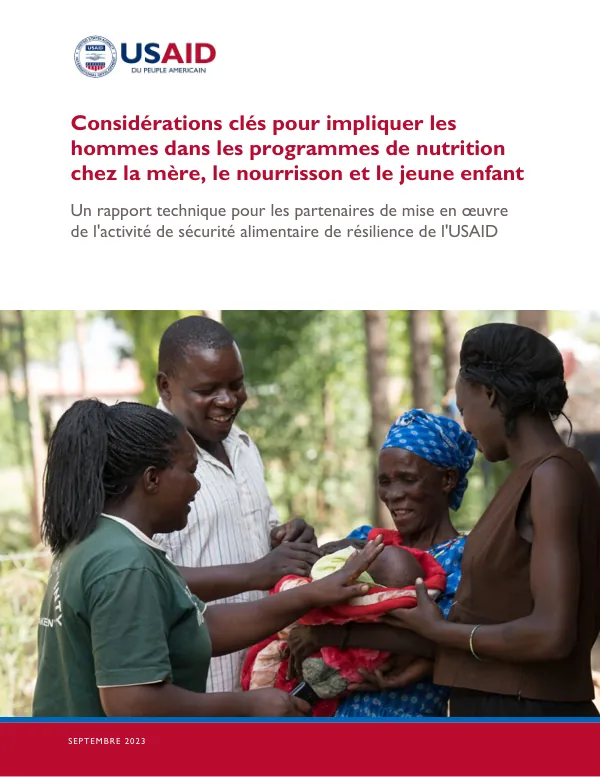 Key Considerations for Engaging Men in Maternal and Child Nutrition Programs