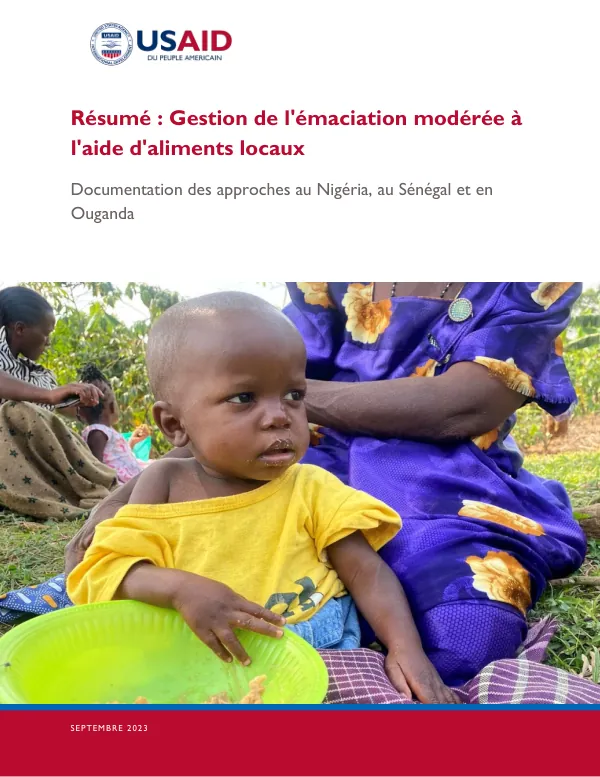 Report on Local Food-Based Management of Moderate Acute Malnutrition in Nigeria, Senegal, and Uganda