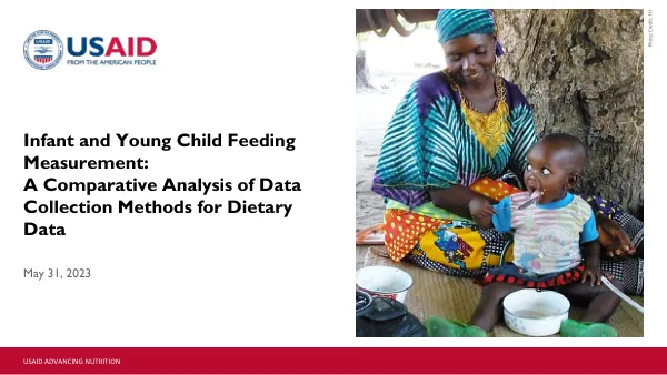Infant and Young Child Feeding Measurement: Comparative Analysis of Dietary Data Collection Methods (Cambodia-Zambia Webinar)