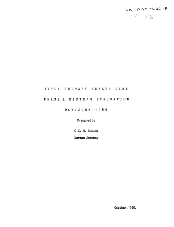 Kitui primary health care, phase II : midterm evaluation, May/June 1985