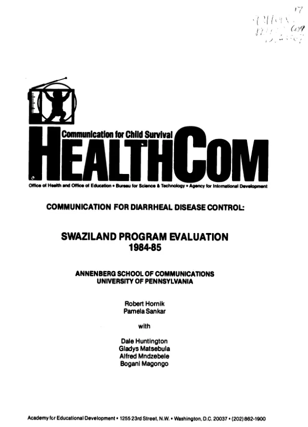 Communication for diarrheal disease control : evaluation of the Swaziland program: 1984-1985