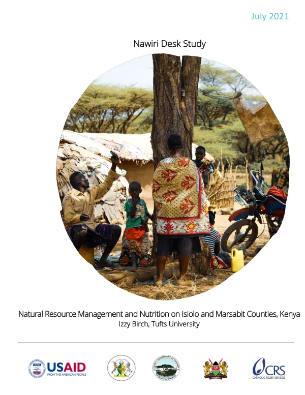 Nawiri Desk Study: Natural Resource Management and Nutrition in Kenya