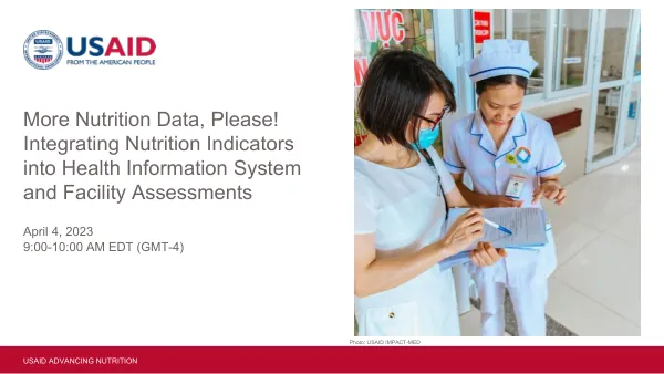 Integrating Nutrition Indicators into Health Information Systems and Facility Assessments Webinar