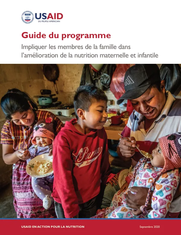 Guide to Engaging Family Members in Maternal and Child Nutrition Programs