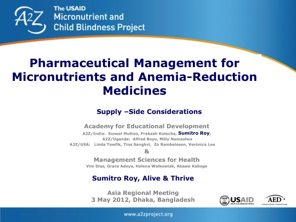 Pharmaceutical Management for Anemia Reduction (Alive & Thrive, 2012)