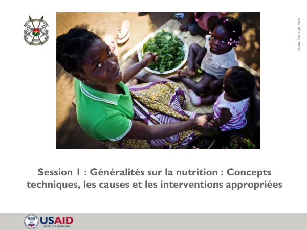 Nutrition Concepts: Causes and Interventions (Session 1)