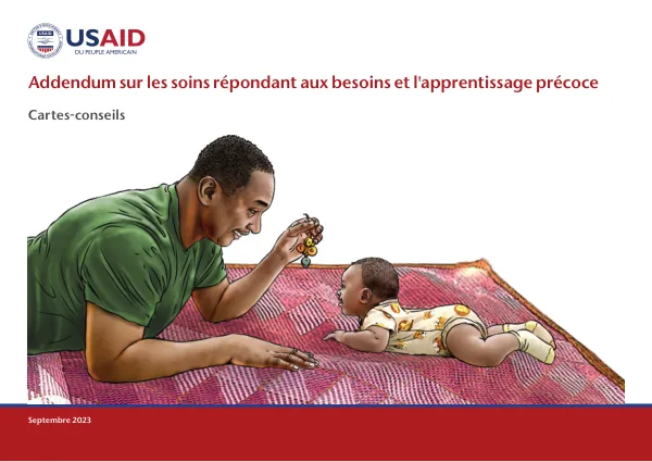 Addendum sur les soins répondant aux besoins et l'apprentissage précoce (French)