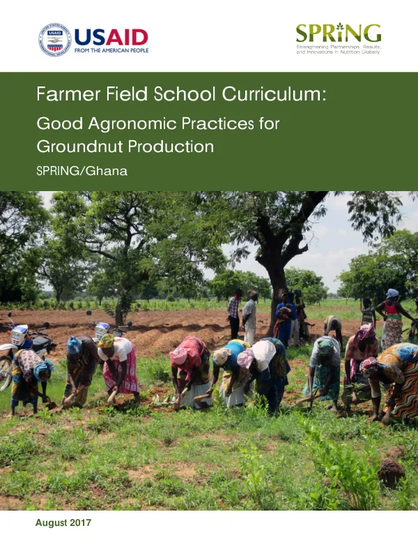 Farmer Field School Curriculum: Good Agronomic Practices for Groundnut Production