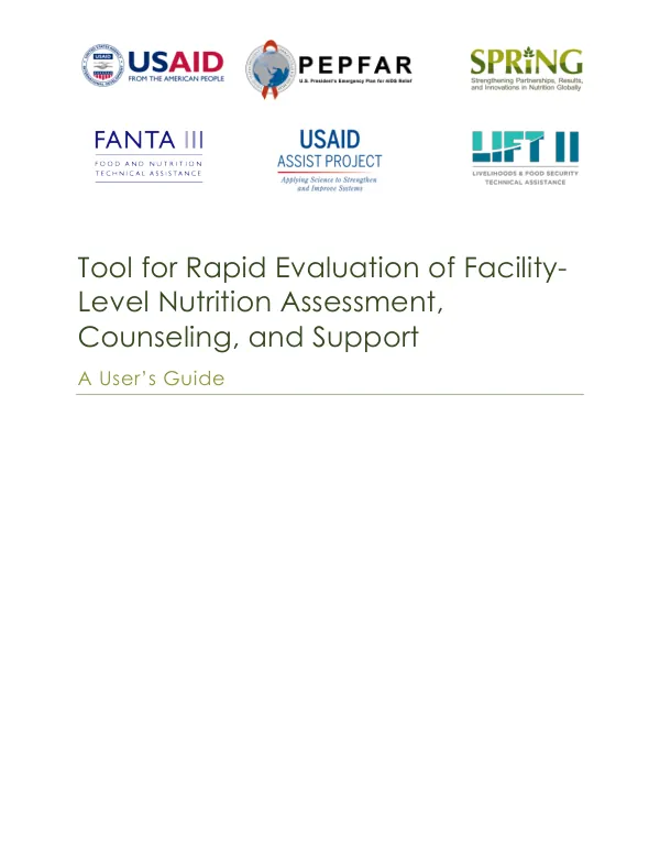 SPRING Tool for Rapid Evaluation of Facility-Level Nutrition Assessment, Counseling, and Support (REF-NACS) User Guide